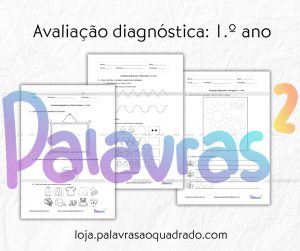 Avaliação diagnóstica - 1.º ano