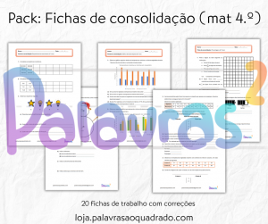Fichas de consolidação - 4.º ano MAT