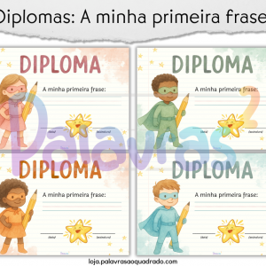 Diplomas - A minha primeira frase