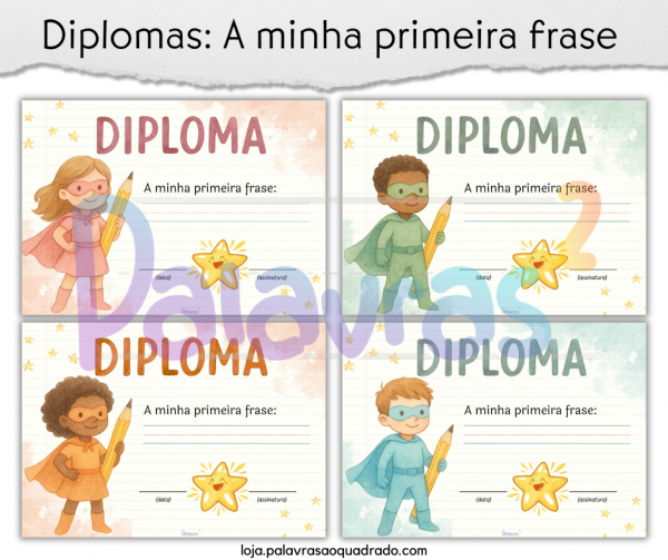 Diplomas - A minha primeira frase