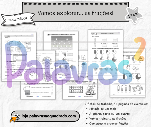 Vamos explorar... as fra&ccedil;&otilde;es!