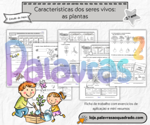 FB O corpo humano 2.º ano (7) Características dos seres vivos: as plantas