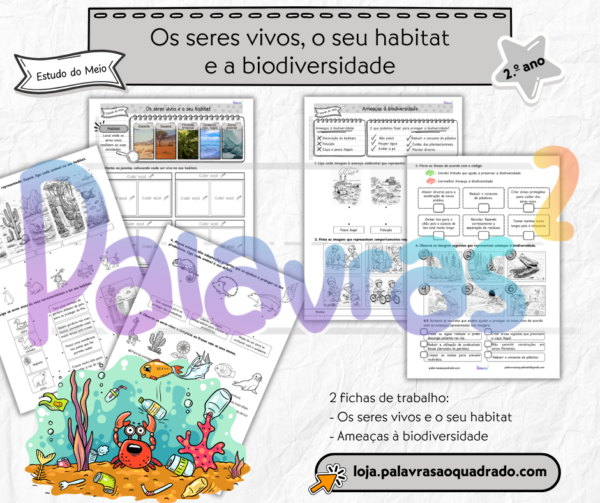 Os seres vivos, o seu habitat e a biodiversidade