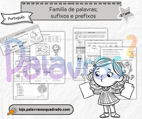 3.º ano - Família de palavras; sufixos e prefixos