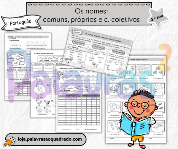 3.º ano - Os nomes: comuns, próprios e comuns coletivos