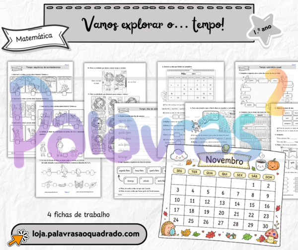 1.º ano - Vamos explorar o... tempo!