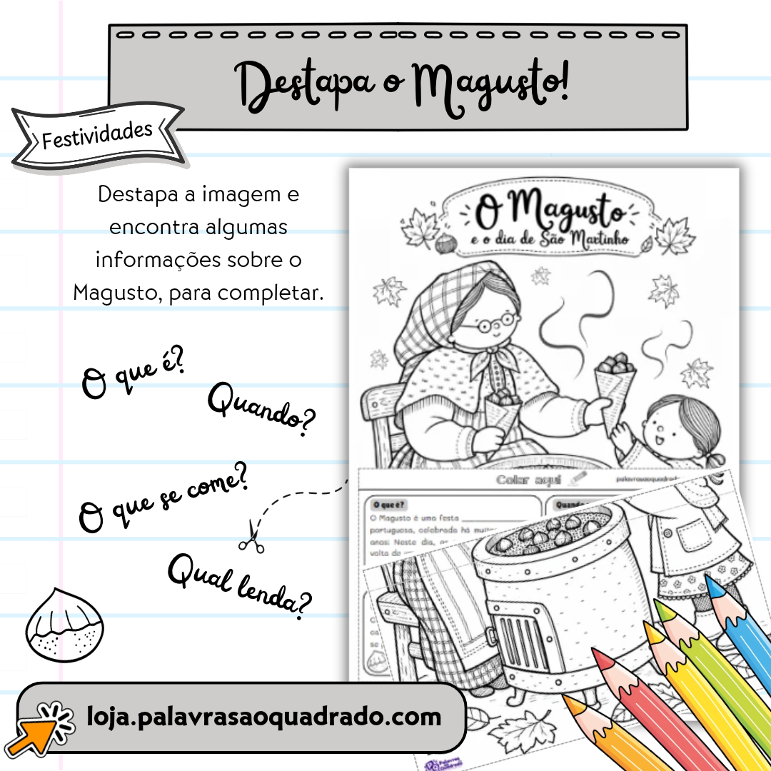 Destapa o magusto!