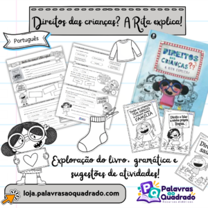 Vamos explorar o livro: Direitos das Crianças? A Rita explica!